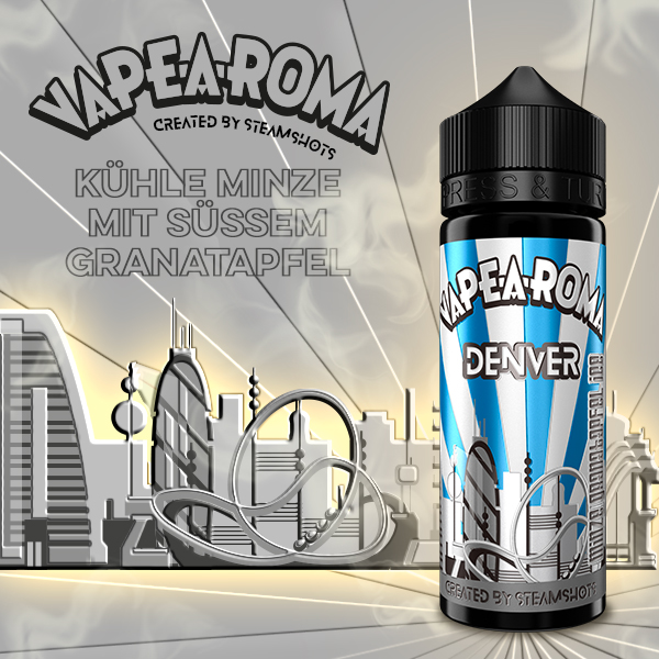 VAPE-A-ROMA Created by Steamshots Denver Aroma 20ml